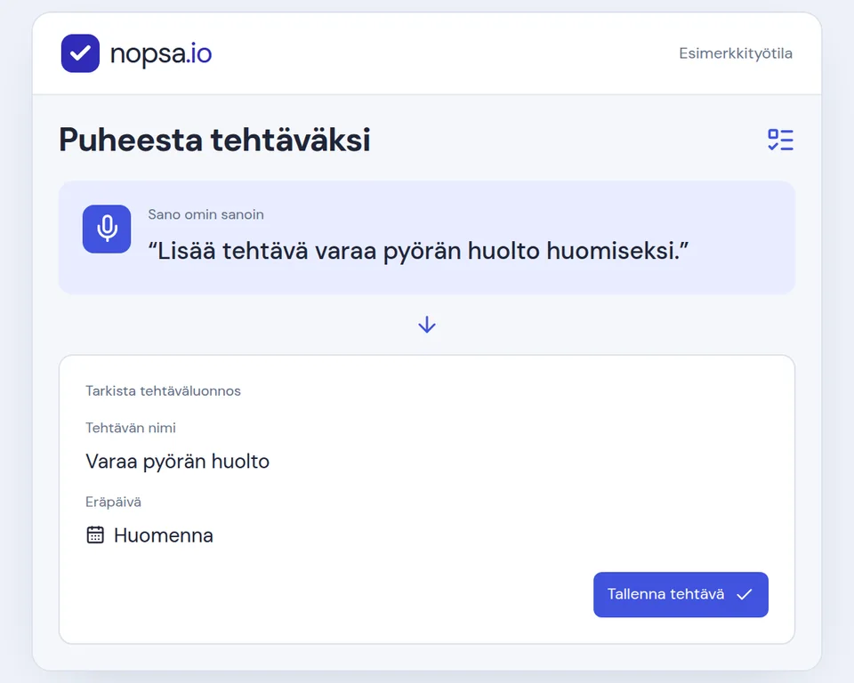 Puhekomennosta muodostuu tehtäväluonnos: Varaa pyörän huolto, eräpäivä huomenna. Käyttäjä tarkistaa ja tallentaa tehtävän.